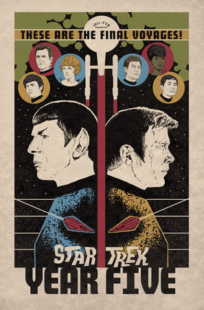 Star Trek: Year Five - Odyssey's End (Book 1) Paperback by Jackson Lanzing; Collin Kelly