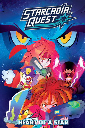 Starcadia Quest: Heart of a Star Paperback by James Roberts; Aurelio Mazzara