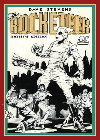 Dave Stevens' The Rocketeer Artist's Edition Hardcover by Dave Stevens