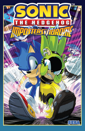 Sonic the Hedgehog: Imposter Syndrome Paperback by Ian Flynn; Thomas Rothlisberger; Aaron Hammerstrom; Mauro Fonseca