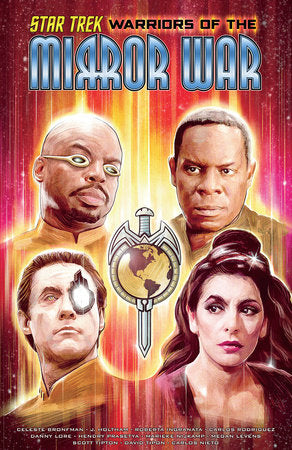 Star Trek: Warriors of the Mirror War Paperback by Celeste Bronfman