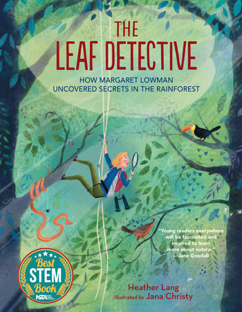 The Leaf Detective Hardcover by Heather Lang; Illustrated by Jana Christy