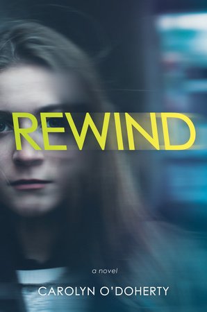 Rewind Paperback by Carolyn O'Doherty