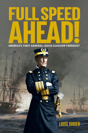 Full Speed Ahead! Hardcover by Louise Borden