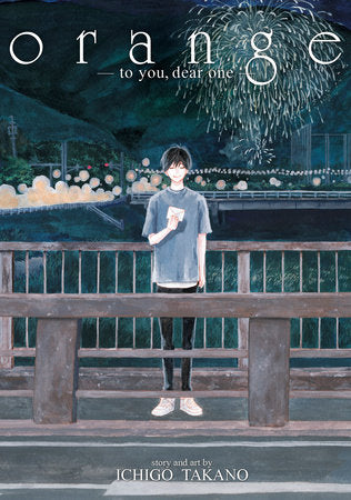 orange -to you, dear one- Paperback by Ichigo Takano