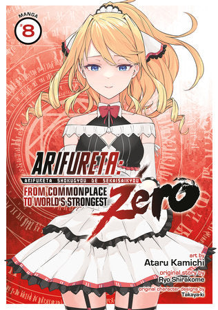Arifureta: From Commonplace to World's Strongest ZERO (Manga) Vol. 8 Paperback by Ryo Shirakome