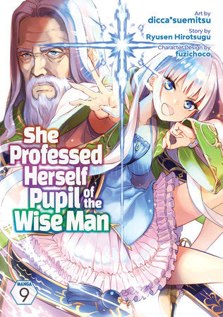 She Professed Herself Pupil of the Wise Man (Manga) Vol. 9 Paperback by Ryusen Hirotsugu