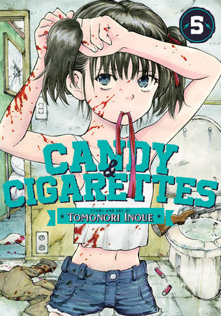 CANDY AND CIGARETTES Vol. 5 Paperback by Tomonori Inoue