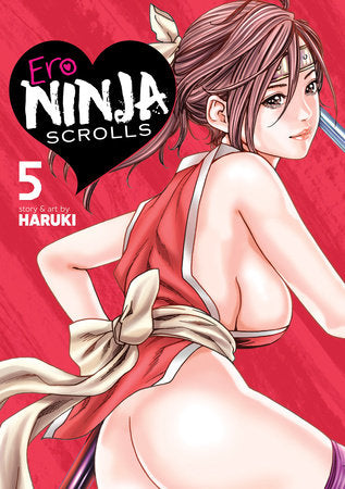 Ero Ninja Scrolls Vol. 5 Paperback by Haruki