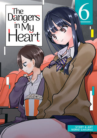The Dangers in My Heart Vol. 6 Paperback by Norio Sakurai