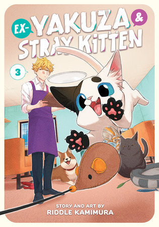 Ex-Yakuza and Stray Kitten Vol. 3 Paperback by Riddle Kamimura