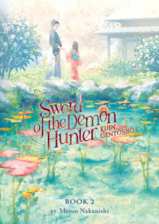 Sword of the Demon Hunter: Kijin Gentosho (Light Novel) Vol. 2 Paperback by Motoo Nakanishi