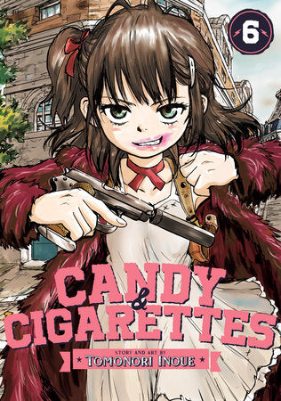 CANDY AND CIGARETTES Vol. 6 Paperback by Tomonori Inoue