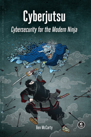 Cyberjutsu Paperback by Ben McCarty