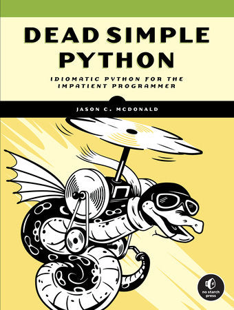 Dead Simple Python Paperback by Jason C. McDonald