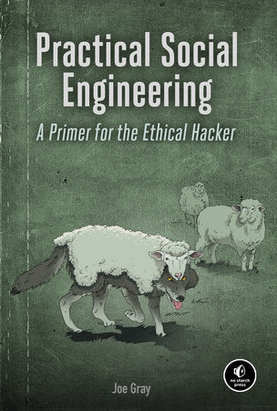 Practical Social Engineering Paperback by Joe Gray