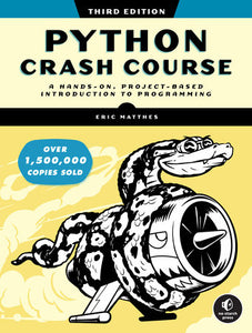 Python Crash Course, 3rd Edition Paperback by Eric Matthes