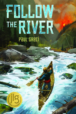 Follow the River Hardcover by Paul Greci (Author)
