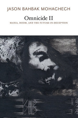 Omnicide II Paperback by Jason Bahbak Mohaghegh