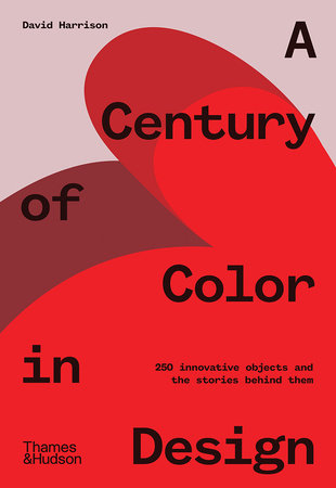 A Century of Color in Design Hardcover by David Harrison