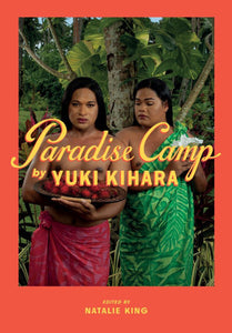 Paradise Camp Hardcover by Yuki Kihara