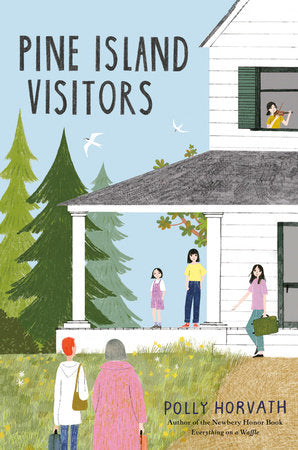 Pine Island Visitors Hardcover by Polly Horvath