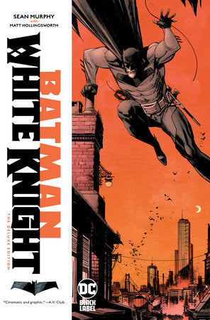 Batman: White Knight Deluxe Edition Hardcover by Sean Gordon Murphy