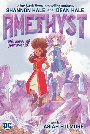 Amethyst: Princess of Gemworld Paperback by Shannon Hale