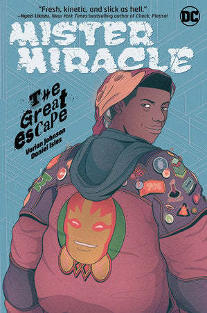 Mister Miracle: The Great Escape Paperback by Varian Johnson
