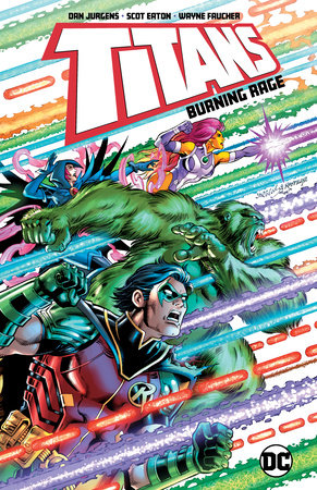 Titans: Burning Rage Paperback by Dan Jurgens