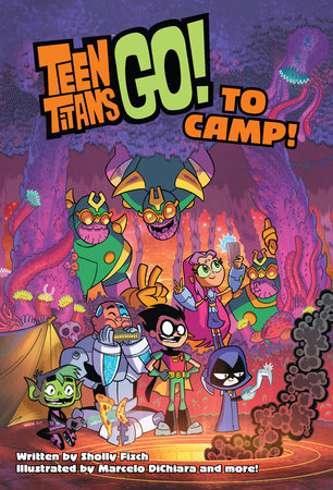 Teen Titans Go! to Camp Paperback by Sholly Fisch