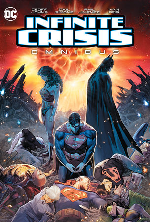 Infinite Crisis Omnibus (2020 Edition) Hardcover by Geoff Johns