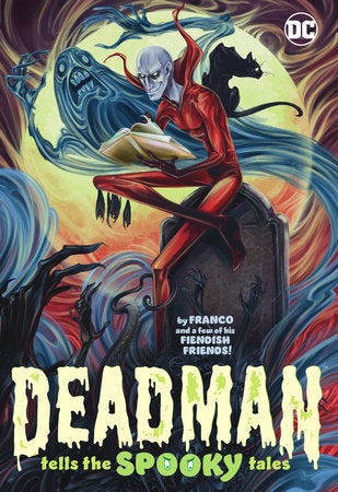 Deadman Tells the Spooky Tales Paperback by Franco