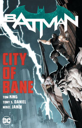 Batman: City of Bane: The Complete Collection Paperback by Tom King