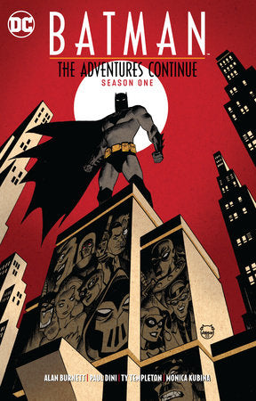 Batman: The Adventures Continue Season One Paperback by Alan Burnett