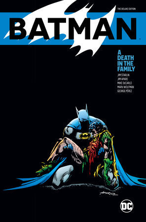 Batman: A Death in the Family The Deluxe Edition Hardcover by Jim Starlin