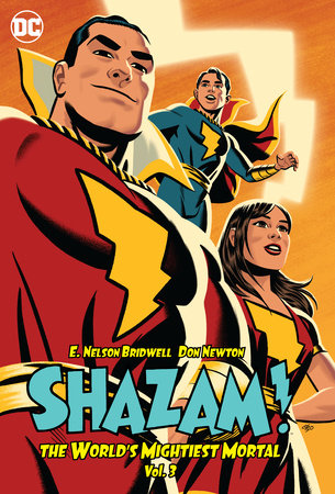 Shazam!: The World's Mightiest Mortal Vol. 3 Hardcover by E. Nelson Bridwell