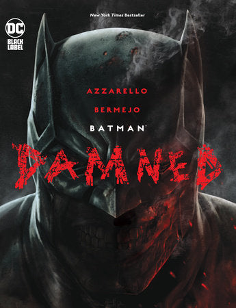 Batman: Damned Paperback by Brian Azzarello