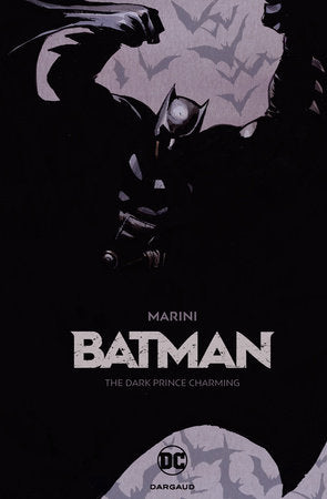 Batman: The Dark Prince Charming Paperback by Enrico Marini