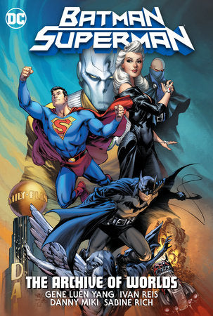 Batman/Superman: The Archive Of Worlds Hardcover by Gene Luen Yang