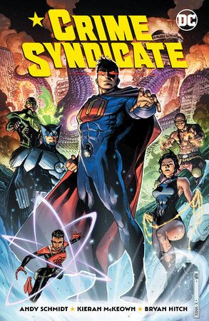 Crime Syndicate Paperback by Andy Schmidt