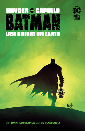 Batman: Last Knight On Earth Paperback by Scott Snyder