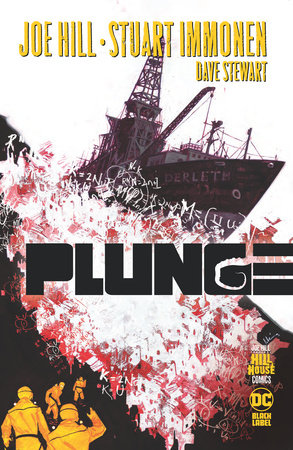 Plunge (Hill House Comics) Paperback by Joe Hill