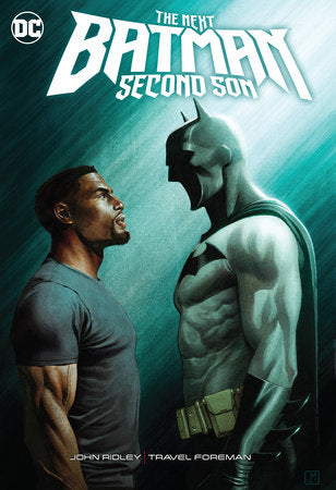 The Next Batman: Second Son Hardcover by John Ridley