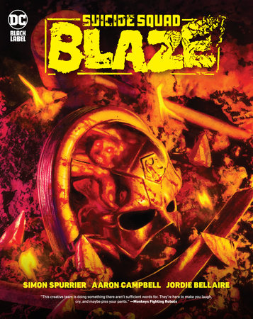 Suicide Squad Blaze Hardcover by Simon Spurrier