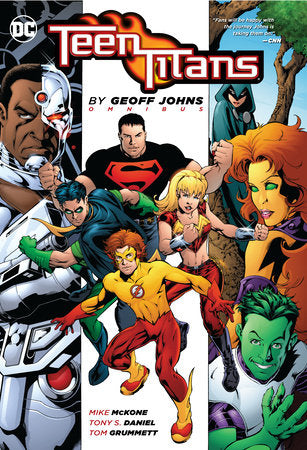 Teen Titans by Geoff Johns Omnibus (2022 edition) Hardcover by Geoff Johns