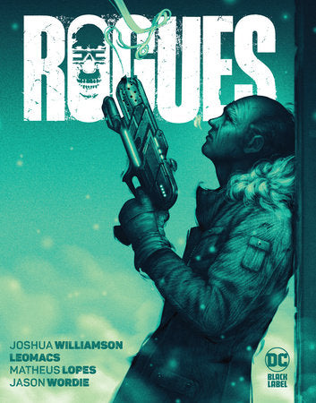 Rogues Hardcover by Joshua Williamson