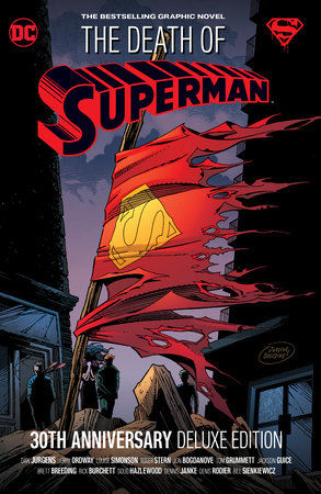 The Death of Superman 30th Anniversary Deluxe Edition Hardcover by Dan Jurgens