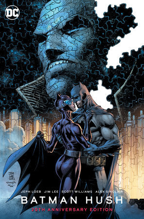 Batman: Hush 20th Anniversary Edition Hardcover by Jeph Loeb