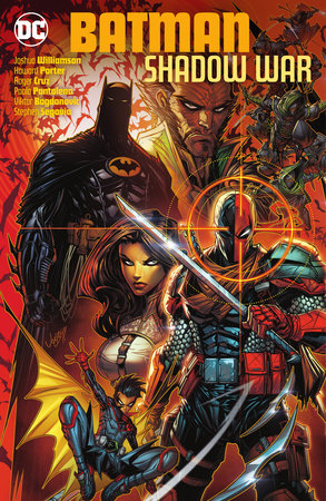 Batman: Shadow War Hardcover by Joshua Williamson